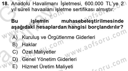 Havacılık İşletmelerinde Muhasebe Uygulamaları Dersi Ara Sınavı Deneme Sınav Soruları 18. Soru