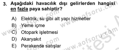 Havacılık İşletmelerinde Muhasebe Uygulamaları Dersi Ara Sınavı Deneme Sınav Soruları 3. Soru