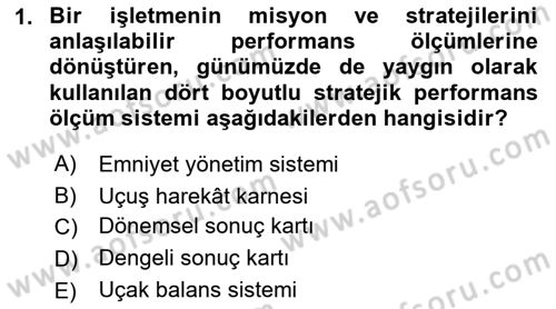 Havacılık İşletmelerinde Muhasebe Uygulamaları Dersi 2019 - 2020 Yılı (Final) Dönem Sonu Sınav Soruları 1. Soru