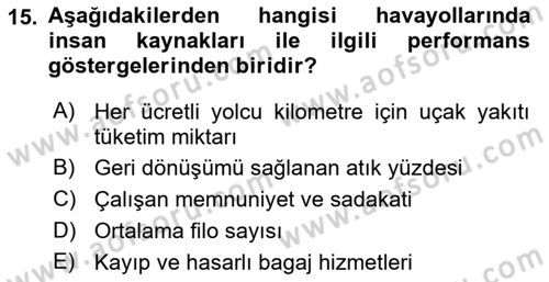 Havacılık İşletmelerinde Muhasebe Uygulamaları Dersi 2019 - 2020 Yılı (Final) Dönem Sonu Sınav Soruları 15. Soru