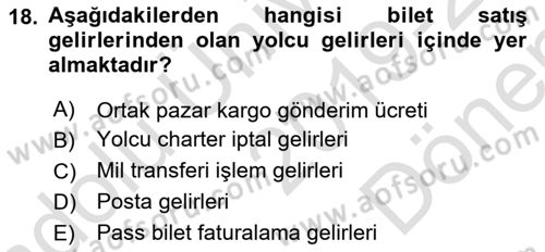 Havacılık İşletmelerinde Muhasebe Uygulamaları Dersi 2019 - 2020 Yılı (Final) Dönem Sonu Sınav Soruları 18. Soru