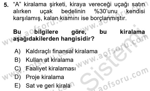 Havacılık İşletmelerinde Muhasebe Uygulamaları Dersi 2019 - 2020 Yılı (Final) Dönem Sonu Sınav Soruları 5. Soru