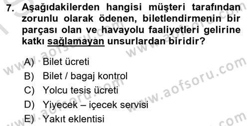 Havacılık İşletmelerinde Muhasebe Uygulamaları Dersi 2019 - 2020 Yılı (Final) Dönem Sonu Sınav Soruları 7. Soru