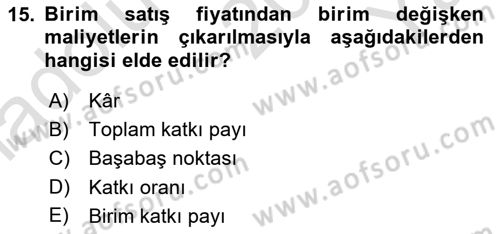 Havacılık İşletmelerinde Muhasebe Uygulamaları Dersi 2020 - 2021 Yılı Yaz Okulu Sınav Soruları 15. Soru