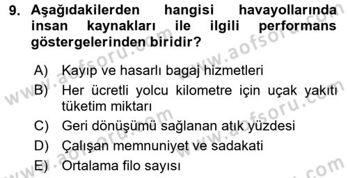Havacılık İşletmelerinde Muhasebe Uygulamaları Dersi 2021 - 2022 Yılı (Final) Dönem Sonu Sınav Soruları 9. Soru
