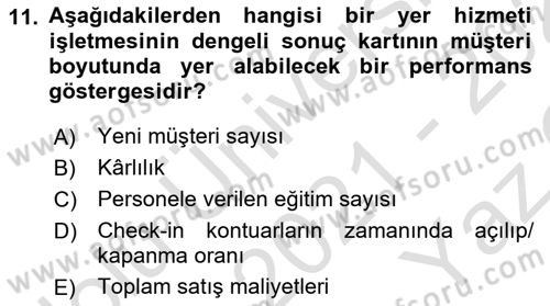 Havacılık İşletmelerinde Muhasebe Uygulamaları Dersi 2021 - 2022 Yılı Yaz Okulu Sınav Soruları 11. Soru