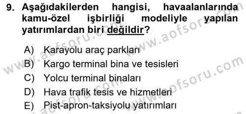 Havacılık İşletmelerinde Muhasebe Uygulamaları Dersi 2021 - 2022 Yılı Yaz Okulu Sınav Soruları 9. Soru