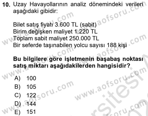 Havacılık İşletmelerinde Muhasebe Uygulamaları Dersi 2022 - 2023 Yılı (Final) Dönem Sonu Sınav Soruları 10. Soru