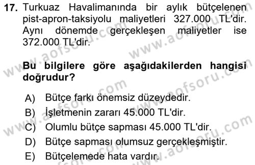 Havacılık İşletmelerinde Muhasebe Uygulamaları Dersi 2022 - 2023 Yılı (Final) Dönem Sonu Sınav Soruları 17. Soru