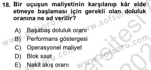 Havacılık İşletmelerinde Muhasebe Uygulamaları Dersi 2022 - 2023 Yılı (Final) Dönem Sonu Sınav Soruları 18. Soru