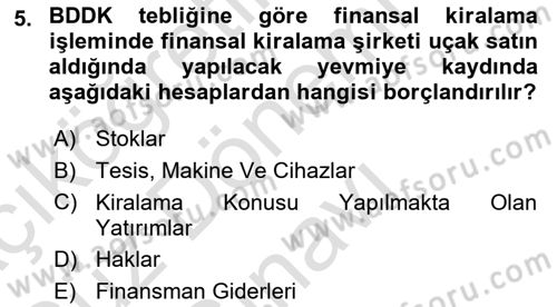 Havacılık İşletmelerinde Muhasebe Uygulamaları Dersi 2022 - 2023 Yılı (Final) Dönem Sonu Sınav Soruları 5. Soru