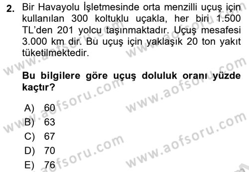 Havacılık İşletmelerinde Muhasebe Uygulamaları Dersi 2022 - 2023 Yılı Yaz Okulu Sınav Soruları 2. Soru