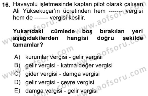 Havacılık İşletmelerinde Muhasebe Uygulamaları Dersi 2023 - 2024 Yılı (Vize) Ara Sınav Soruları 16. Soru