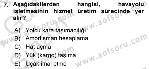 Havacılık İşletmelerinde Muhasebe Uygulamaları Dersi 2023 - 2024 Yılı (Vize) Ara Sınav Soruları 7. Soru