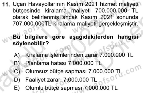 Havacılık İşletmelerinde Muhasebe Uygulamaları Dersi 2023 - 2024 Yılı (Final) Dönem Sonu Sınav Soruları 11. Soru