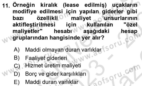 Havacılık İşletmelerinde Muhasebe Uygulamaları Dersi 2023 - 2024 Yılı Yaz Okulu Sınav Soruları 11. Soru