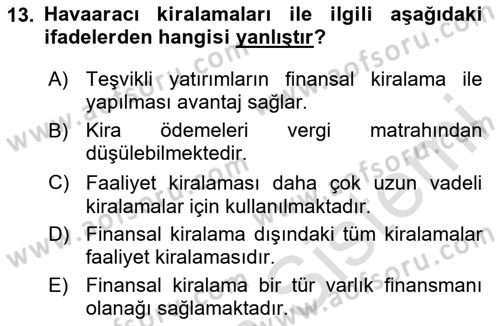 Havacılık İşletmelerinde Muhasebe Uygulamaları Dersi 2023 - 2024 Yılı Yaz Okulu Sınav Soruları 13. Soru
