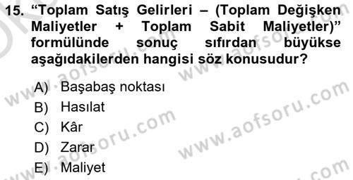 Havacılık İşletmelerinde Muhasebe Uygulamaları Dersi 2023 - 2024 Yılı Yaz Okulu Sınav Soruları 15. Soru