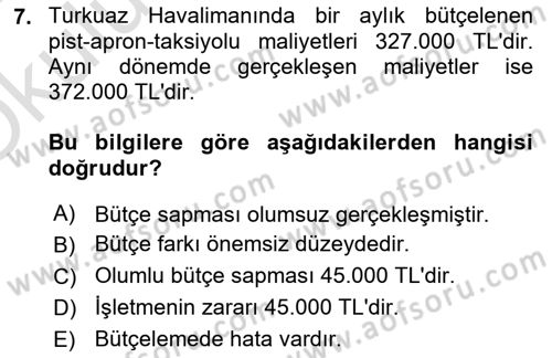 Havacılık İşletmelerinde Muhasebe Uygulamaları Dersi 2023 - 2024 Yılı Yaz Okulu Sınav Soruları 7. Soru