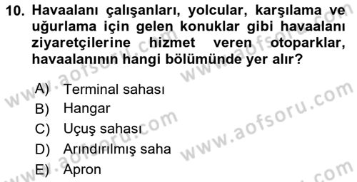 Havacılık İşletmelerinde Muhasebe Uygulamaları Dersi 2024 - 2025 Yılı (Vize) Ara Sınav Soruları 10. Soru