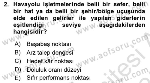 Havacılık İşletmelerinde Muhasebe Uygulamaları Dersi 2024 - 2025 Yılı (Final) Dönem Sonu Sınav Soruları 2. Soru