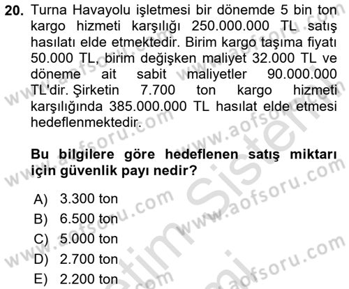 Havacılık İşletmelerinde Muhasebe Uygulamaları Dersi 2024 - 2025 Yılı (Final) Dönem Sonu Sınav Soruları 20. Soru
