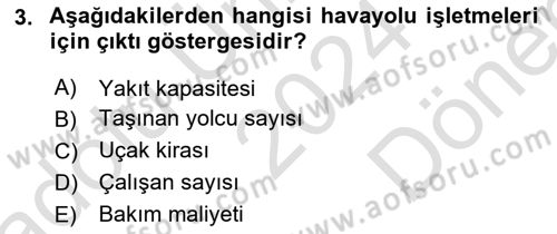 Havacılık İşletmelerinde Muhasebe Uygulamaları Dersi 2024 - 2025 Yılı (Final) Dönem Sonu Sınav Soruları 3. Soru