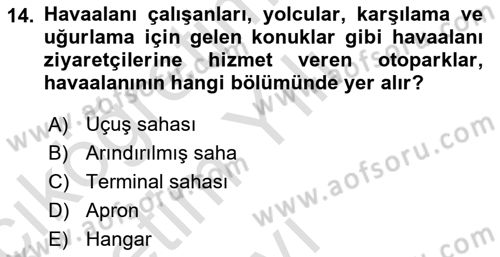 Havacılık İşletmelerinde Muhasebe Uygulamaları Dersi 2024 - 2025 Yılı Yaz Okulu Sınav Soruları 14. Soru