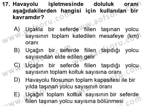 Havacılık İşletmelerinde Muhasebe Uygulamaları Dersi 2024 - 2025 Yılı Yaz Okulu Sınav Soruları 17. Soru