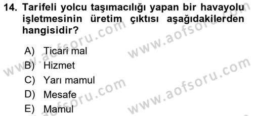 Havacılık İşletmelerinde Muhasebe Uygulamaları Dersi 2025 - 2026 Yılı (Vize) Ara Sınav Soruları 14. Soru