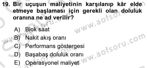 Havacılık İşletmelerinde Muhasebe Uygulamaları Dersi 2025 - 2026 Yılı (Final) Dönem Sonu Sınav Soruları 19. Soru