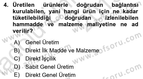 Sağlık Kurumlarında Maliyet Muhasebesi Dersi 2018 - 2019 Yılı 3 Ders Sınav Soruları 4. Soru