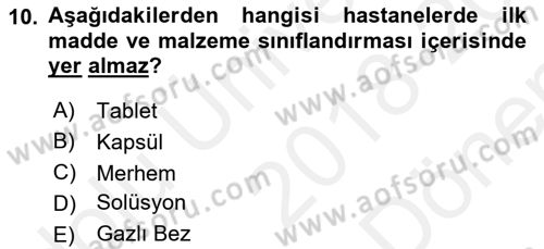 Sağlık Kurumlarında Maliyet Muhasebesi Dersi 2018 - 2019 Yılı (Final) Dönem Sonu Sınav Soruları 10. Soru