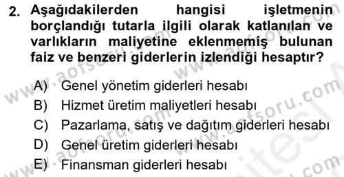Sağlık Kurumlarında Maliyet Muhasebesi Dersi 2018 - 2019 Yılı (Final) Dönem Sonu Sınav Soruları 2. Soru