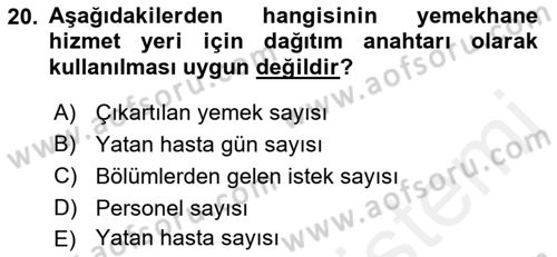 Sağlık Kurumlarında Maliyet Muhasebesi Dersi 2018 - 2019 Yılı (Final) Dönem Sonu Sınav Soruları 20. Soru