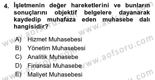 Sağlık Kurumlarında Maliyet Muhasebesi Dersi 2019 - 2020 Yılı (Vize) Ara Sınav Soruları 4. Soru