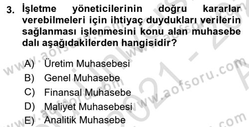 Sağlık Kurumlarında Maliyet Muhasebesi Dersi 2020 - 2021 Yılı Tek Ders Sınavı 3. Soru