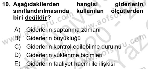 Sağlık Kurumlarında Maliyet Muhasebesi Dersi 2020 - 2021 Yılı Yaz Okulu Sınavı 10. Soru