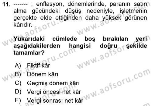 Sağlık Kurumlarında Maliyet Muhasebesi Dersi 2020 - 2021 Yılı Yaz Okulu Sınavı 11. Soru