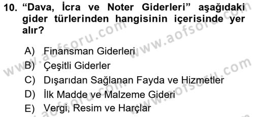Sağlık Kurumlarında Maliyet Muhasebesi Dersi 2021 - 2022 Yılı Yaz Okulu Sınav Soruları 10. Soru