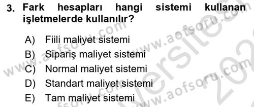 Sağlık Kurumlarında Maliyet Muhasebesi Dersi 2021 - 2022 Yılı Yaz Okulu Sınav Soruları 3. Soru