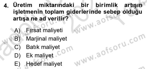 Sağlık Kurumlarında Maliyet Muhasebesi Dersi 2021 - 2022 Yılı Yaz Okulu Sınav Soruları 4. Soru