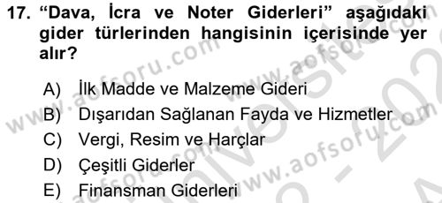 Sağlık Kurumlarında Maliyet Muhasebesi Dersi 2022 - 2023 Yılı (Vize) Ara Sınav Soruları 17. Soru