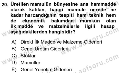 Sağlık Kurumlarında Maliyet Muhasebesi Dersi Ara Sınavı Deneme Sınav Soruları 20. Soru