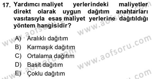 Sağlık Kurumlarında Maliyet Muhasebesi Dersi 2022 - 2023 Yılı (Final) Dönem Sonu Sınav Soruları 17. Soru