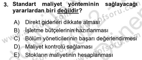 Sağlık Kurumlarında Maliyet Muhasebesi Dersi 2022 - 2023 Yılı (Final) Dönem Sonu Sınav Soruları 3. Soru