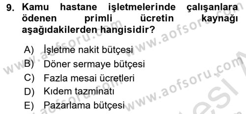 Sağlık Kurumlarında Maliyet Muhasebesi Dersi 2022 - 2023 Yılı (Final) Dönem Sonu Sınav Soruları 9. Soru
