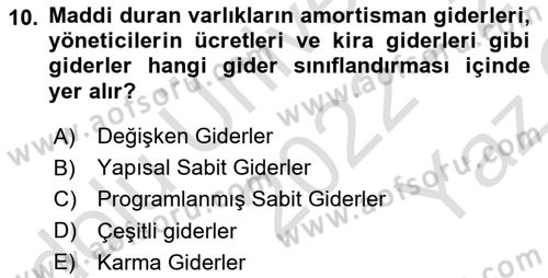 Sağlık Kurumlarında Maliyet Muhasebesi Dersi 2022 - 2023 Yılı Yaz Okulu Sınav Soruları 10. Soru