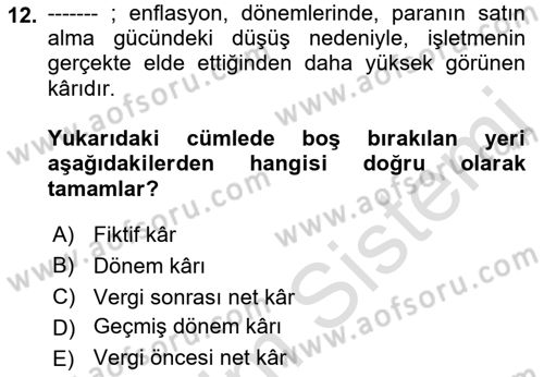 Sağlık Kurumlarında Maliyet Muhasebesi Dersi 2022 - 2023 Yılı Yaz Okulu Sınav Soruları 12. Soru