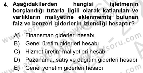 Sağlık Kurumlarında Maliyet Muhasebesi Dersi 2023 - 2024 Yılı (Vize) Ara Sınav Soruları 4. Soru